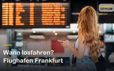 Von Koblenz zum Flughafen Frankfurt: Wann Sie losfahren sollten