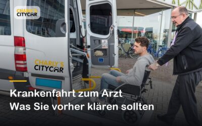 Krankenfahrt zum Arzt in Koblenz: Verordnung, Rollstuhl und Kosten klären